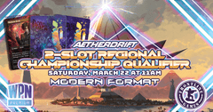 MTG: 2-Slot Regional Championship Qualifier | March, Sat 22 at 11AM